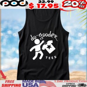 Do-Gooder Tees T shirt