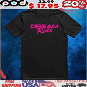 G Flip Dream Ride T shirt