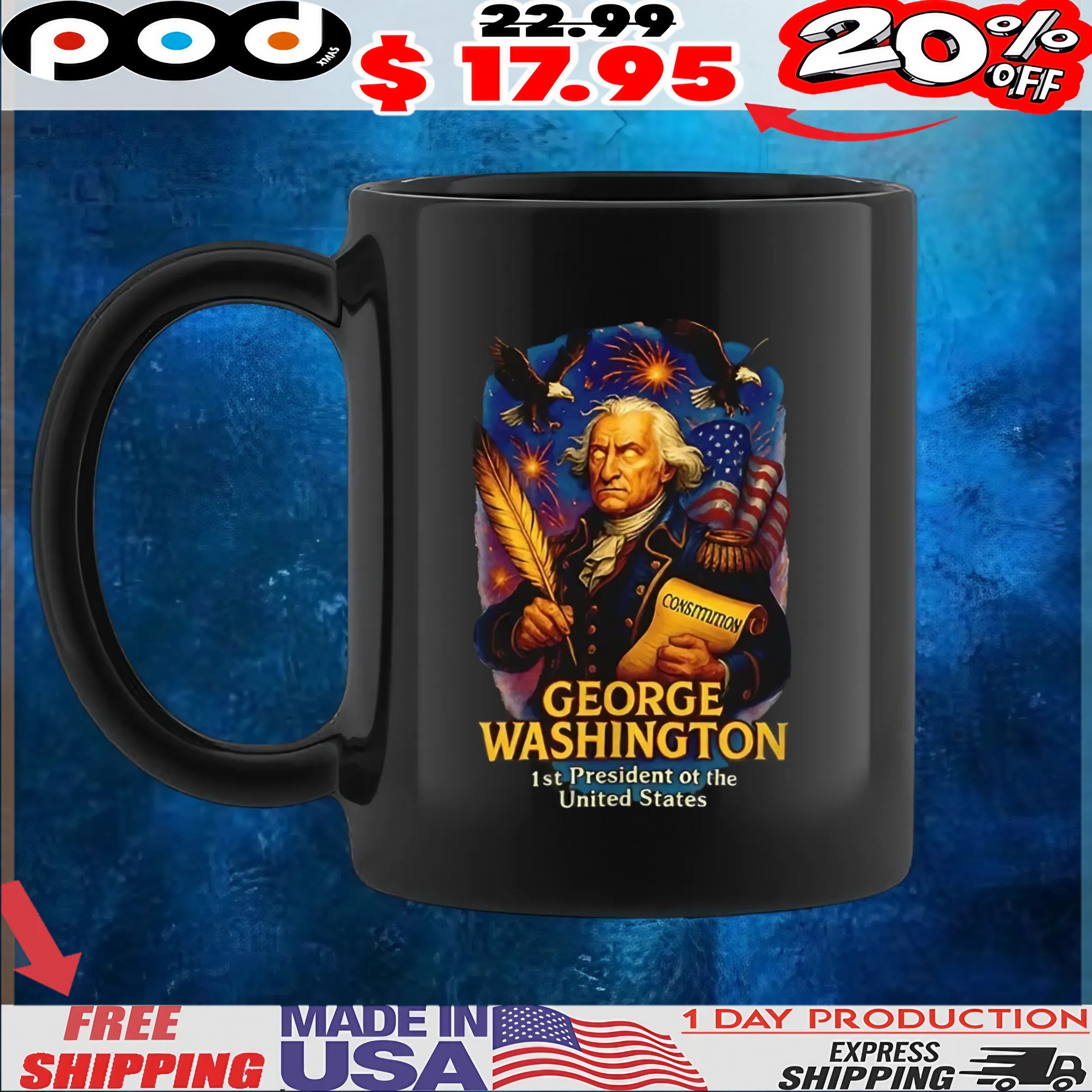 George Washington 1st president of the United States Consmmon t shirt George Washington 1st president of the United States Consmmon t shirt