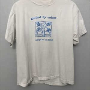 Guided By Voices Vampire On Titus Rockathon Records 2 Sides T Shirt