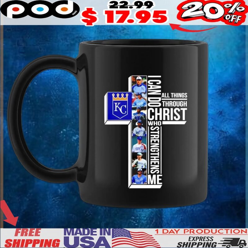 Kansas City Royals i can do Christ all things through who strengthens me t shirt