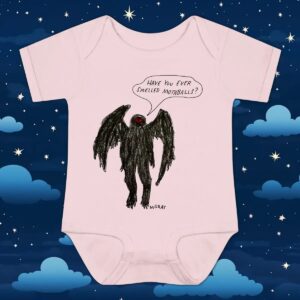 Have You Ever Smelled Mothballs Mothman T Shirt