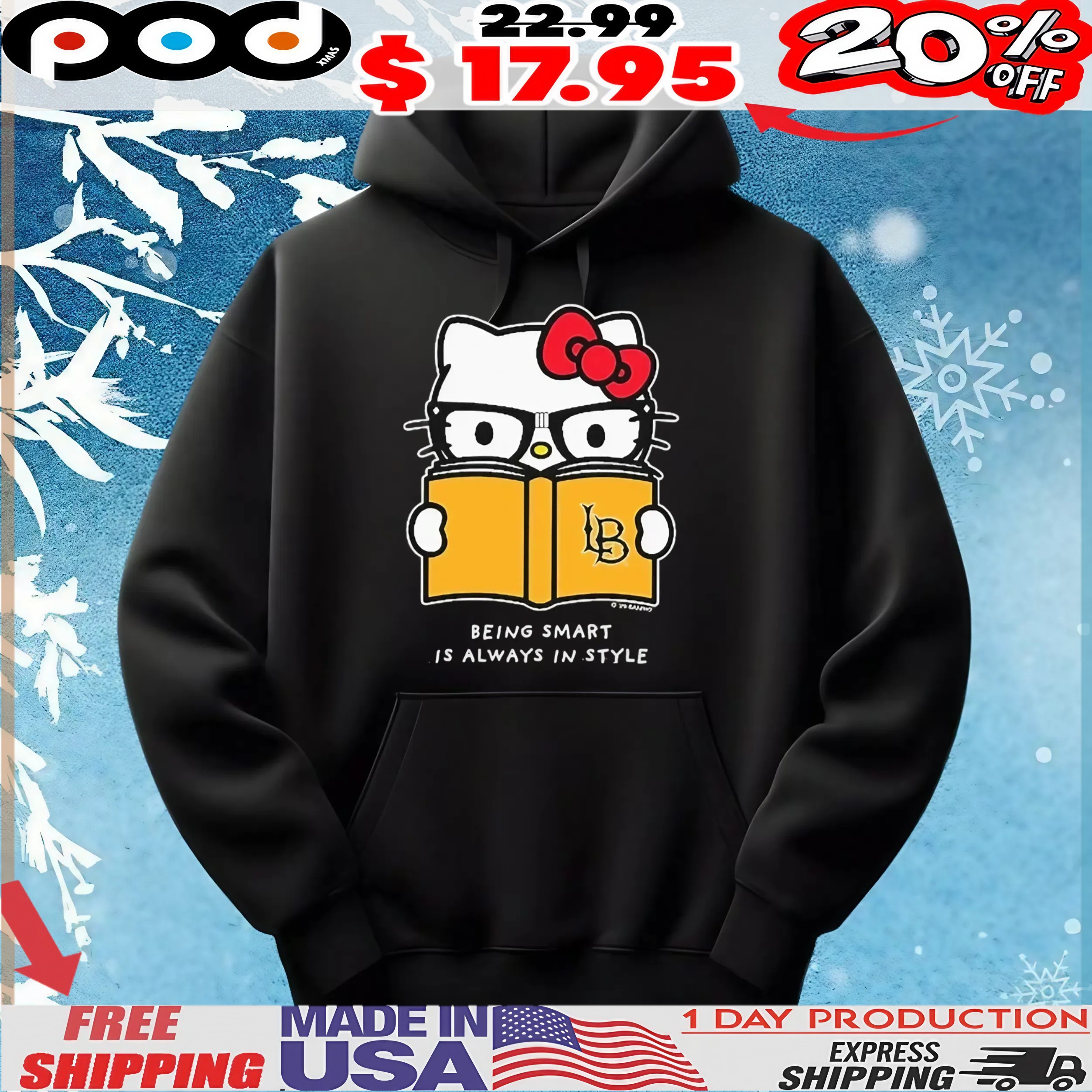 Hello Kitty Reading Book X Long Beach State Being Smart Is Always In Style T shirt