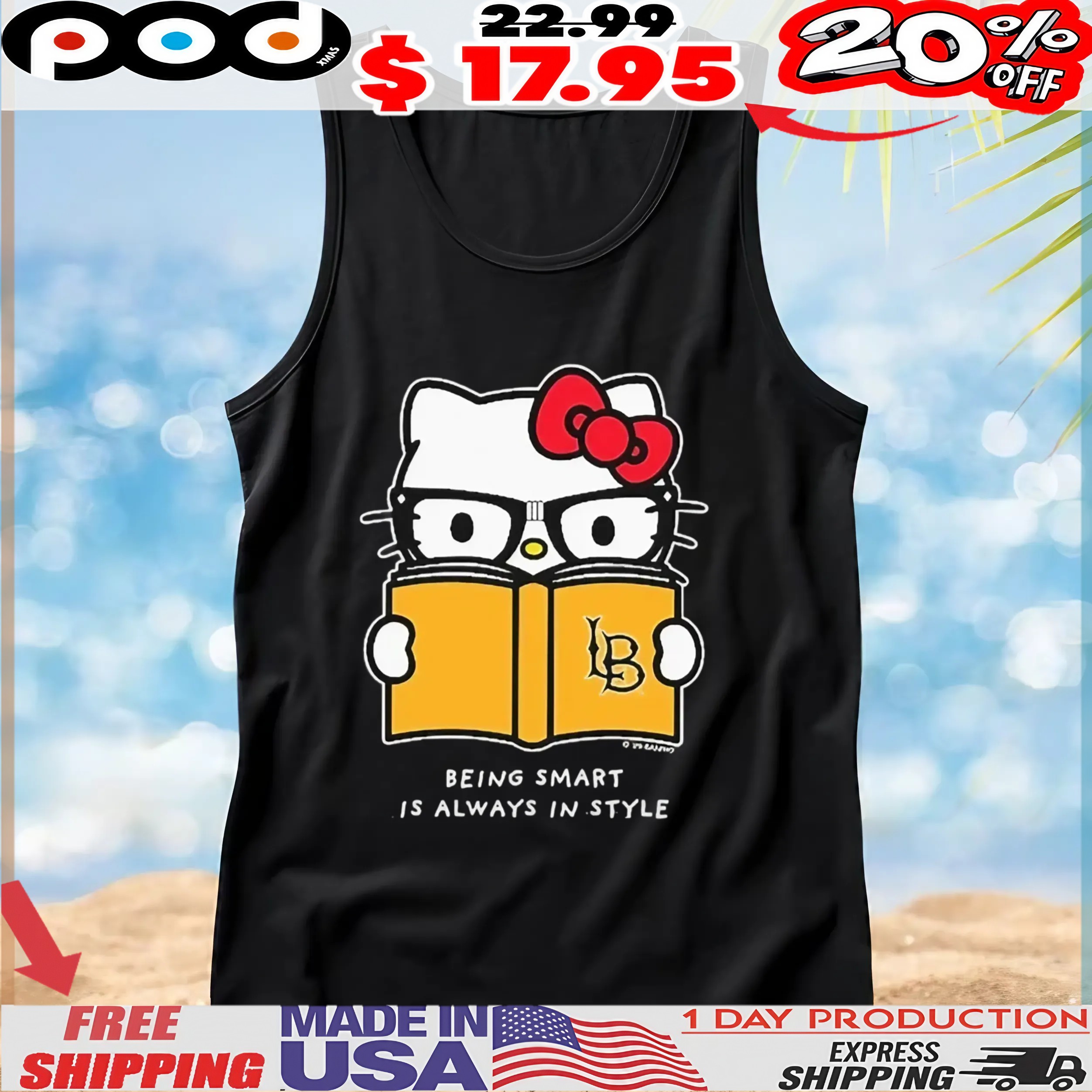Hello Kitty Reading Book X Long Beach State Being Smart Is Always In Style T shirt