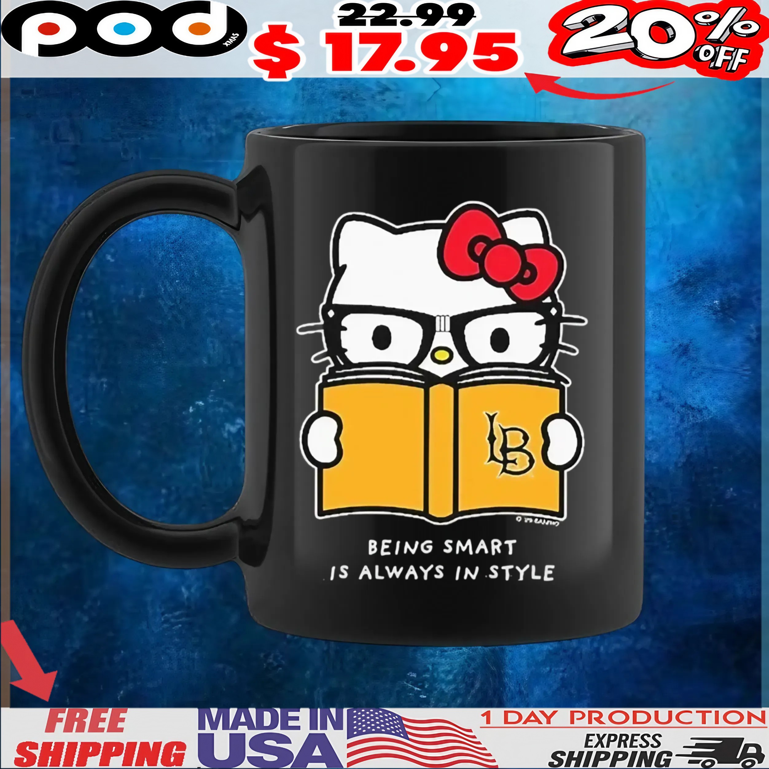 Hello Kitty Reading Book X Long Beach State Being Smart Is Always In Style T shirt