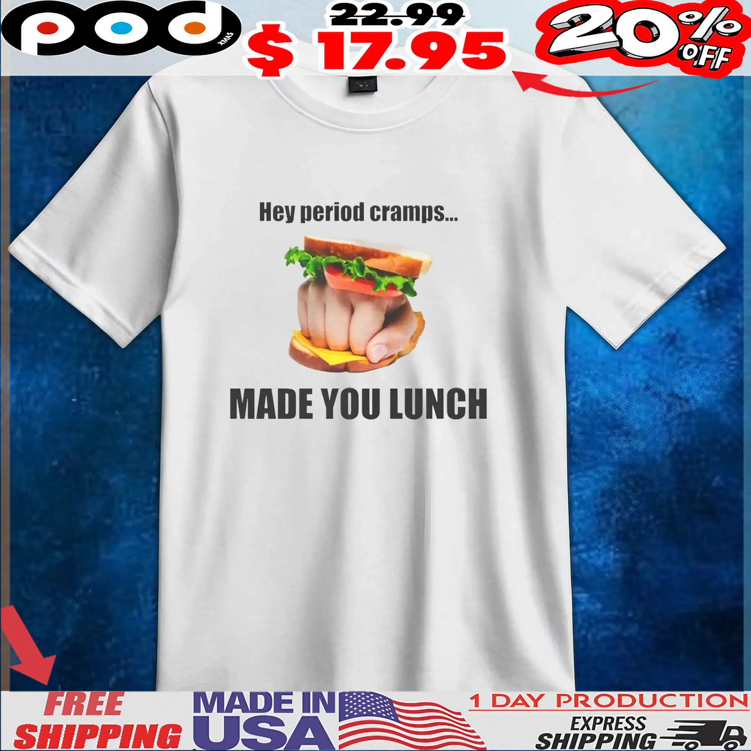 Hey Period Cramps Hand Food T Shirt Hey Period Cramps Hand Food T Shirt