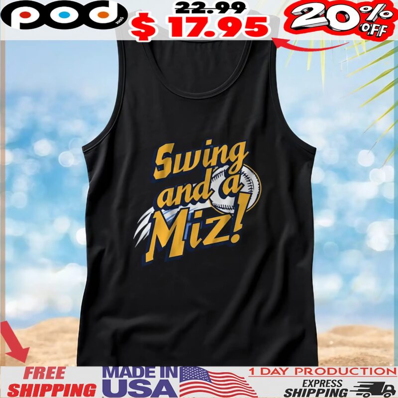 Jacob Misiorowski Swing and a Miz Baseball T Shirt