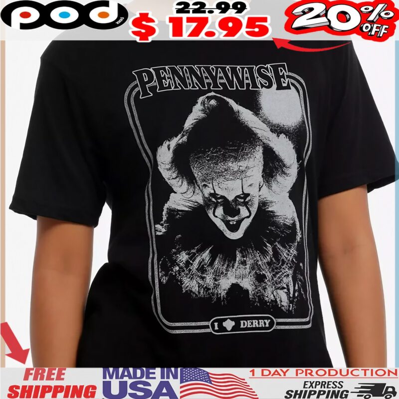 IT Welcome To Derry Pennywise Portrait Clown T Shirt IT Welcome To Derry Pennywise Portrait Clown T Shirt