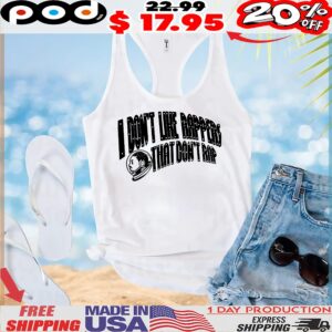 I Don't Like Rappers That Don't Rap T Shirt