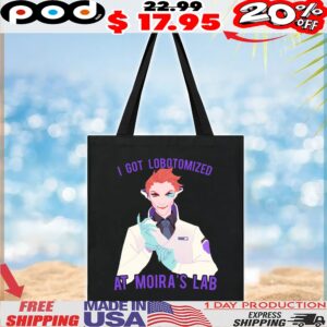 I Got Lobotomized At Moira's Lab Overwatch T Shirt