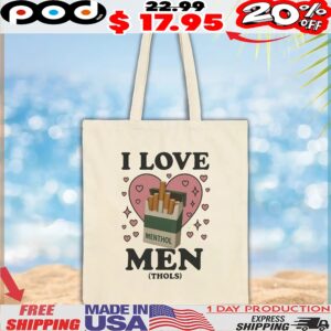 I Love Men Menthols Hearts Cigarettes MEME T shirt