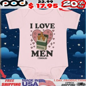 I Love Men Menthols Hearts Cigarettes MEME T shirt