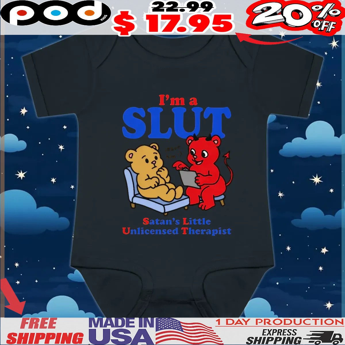 I'm A Slut Satan's Little Unlicensed Therapist Leave Him T Shirt