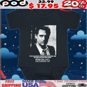Independence Day We Will Not Go Quietly Into The Night We Will Not Vanish Without A Fight We’re Going To Live On We’re To Survive President Whitmore Vintage T shirt