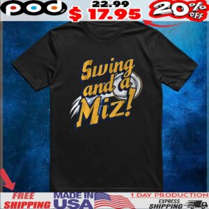 Jacob Misiorowski Swing and a Miz Baseball T Shirt