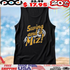 Jacob Misiorowski Swing and a Miz Baseball T Shirt