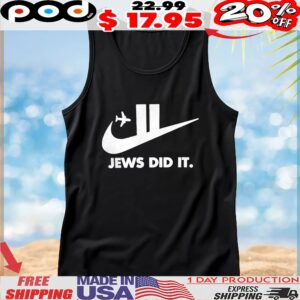 Jews Did It T Shirt