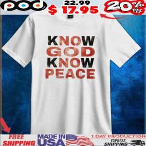 Know God Know Peace No God No Peace Vintage T Shirt