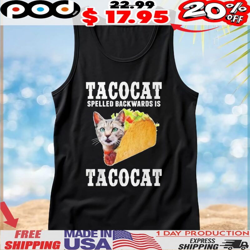 Joe Burrow Wearing Tacocat Spelled Backwards Is Tacocat T Shirt