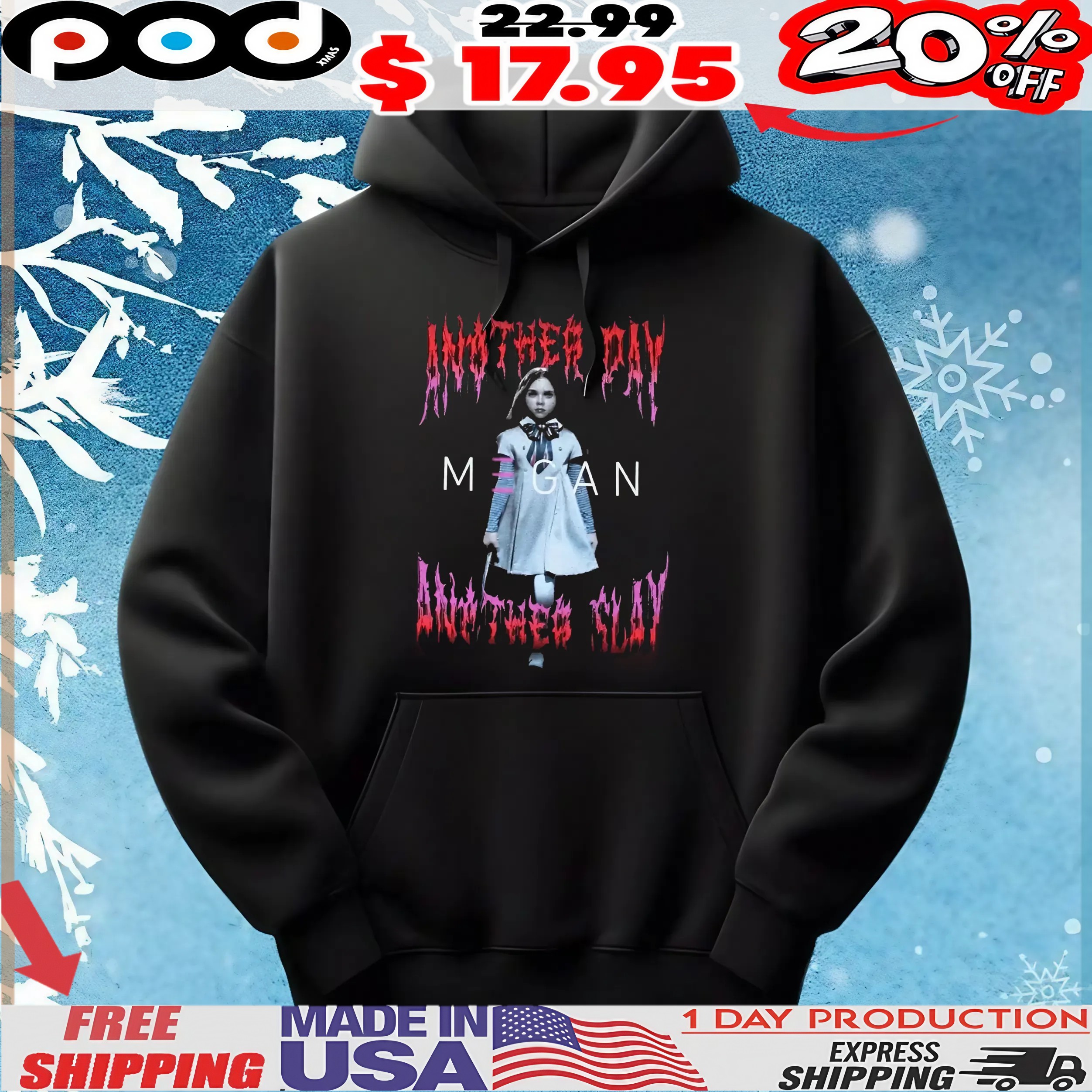 M3GAN 2 0 Another Day Another Slay T Shirt