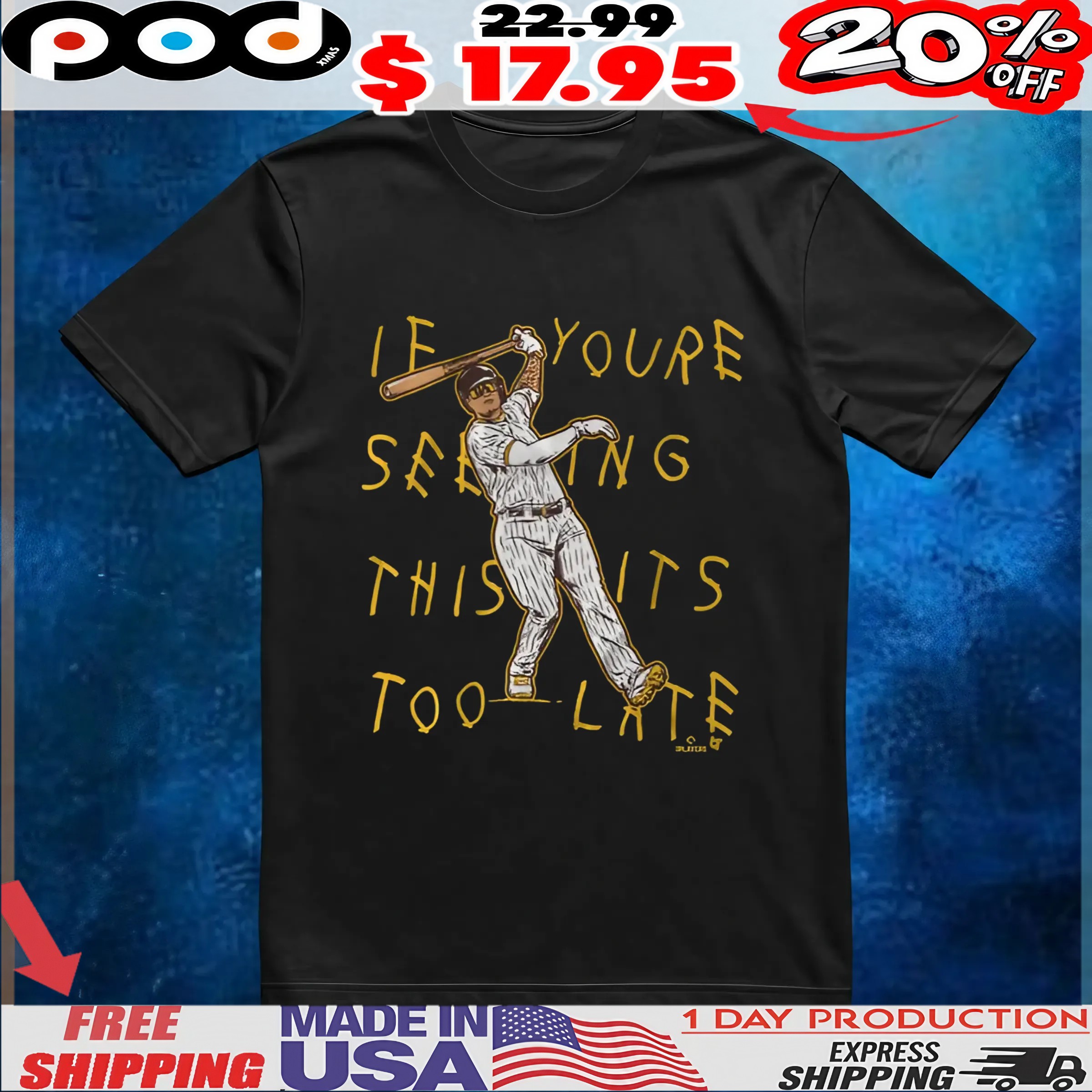 Manny Machado If You're Seeing This Its Too Late Lean Back T Shirt