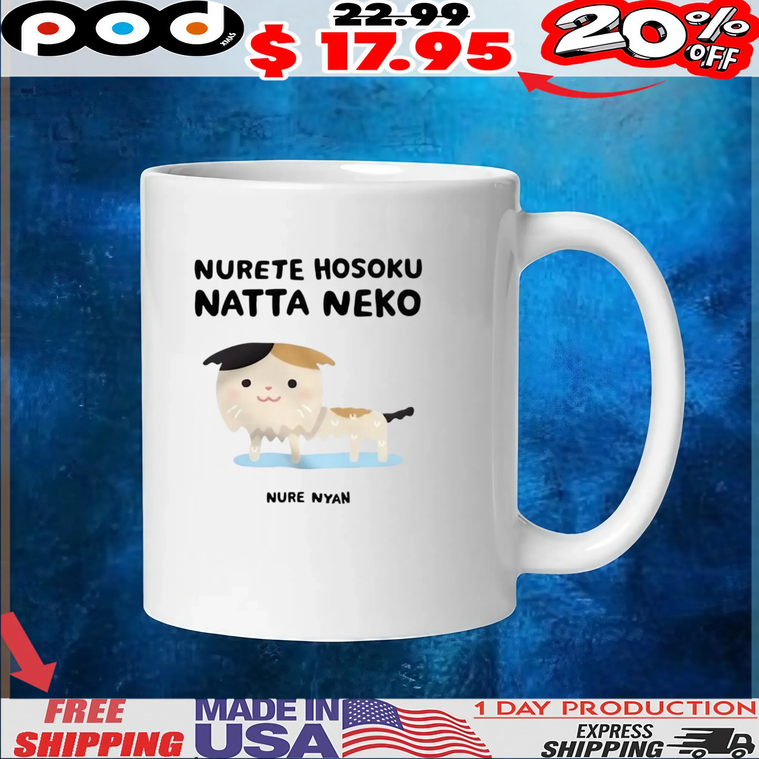 Nurete Hosoku Natta Neko Nure Nyan Cat T Shirt