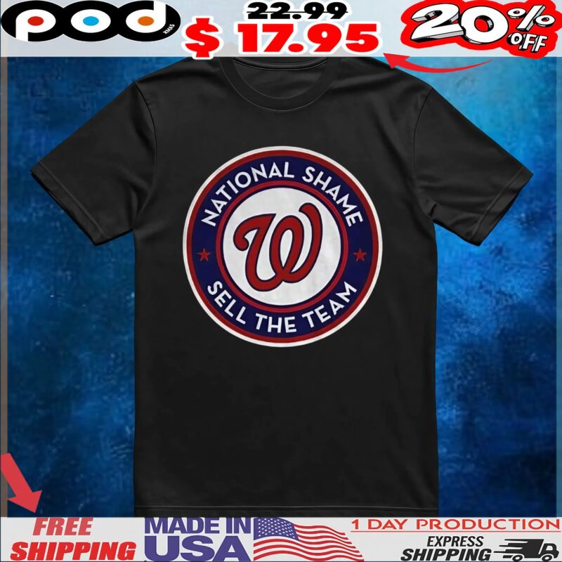 A Capital Shame Sell The Team T Shirt