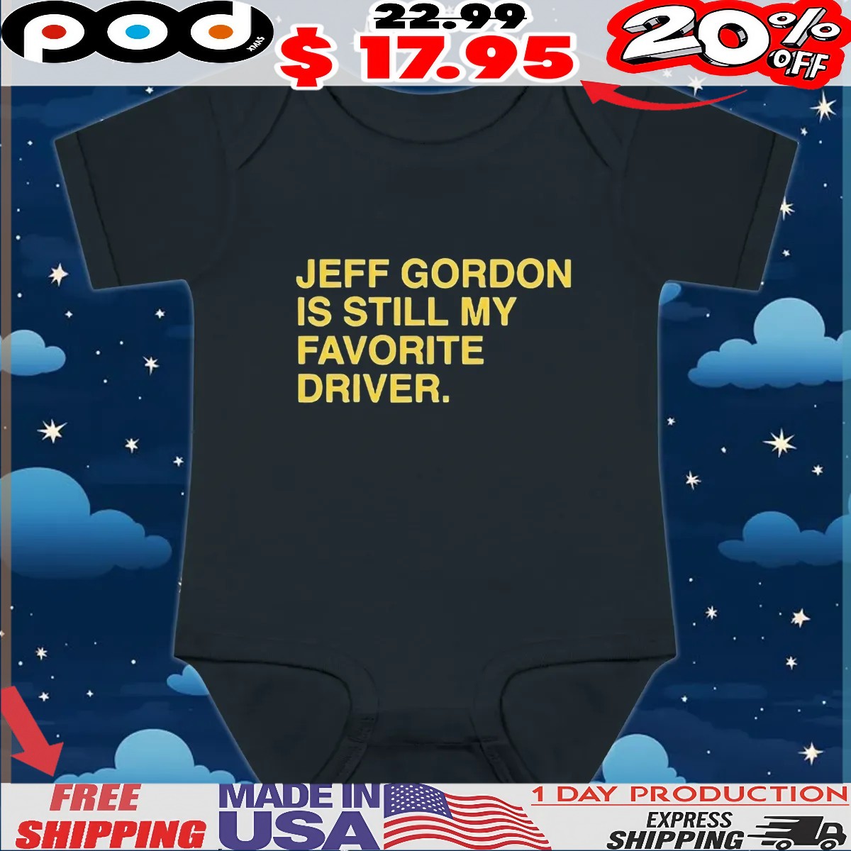 Official Jeff Gordon Is Still My Favorite Driver Text T Shirt