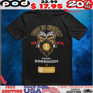 Rise To Vigica Daniel Dorrough Zcash Ko T Shirt