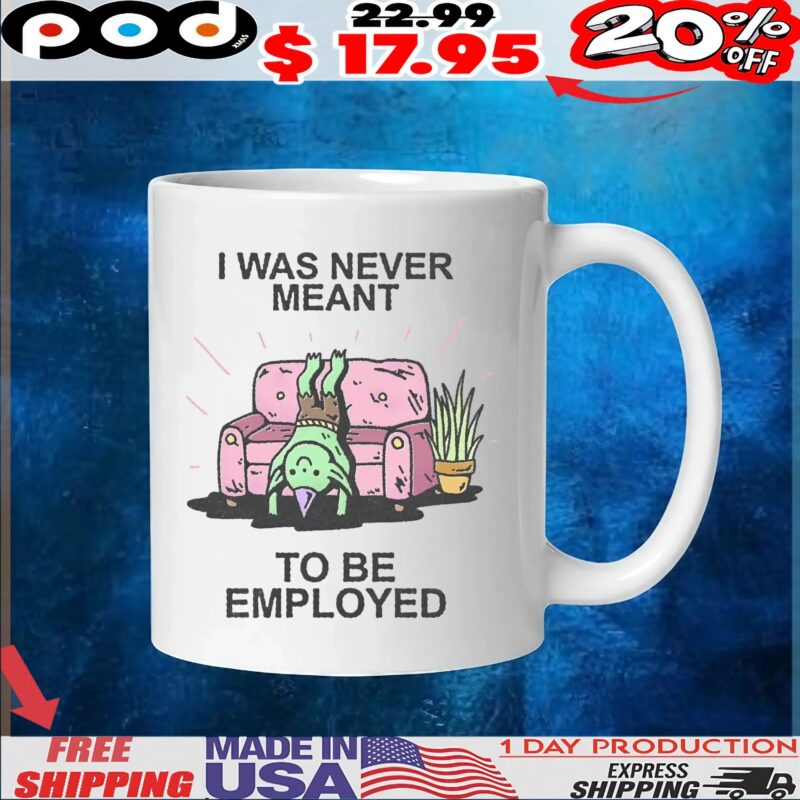 Wizard of Barge i was never meant to be employed shirt