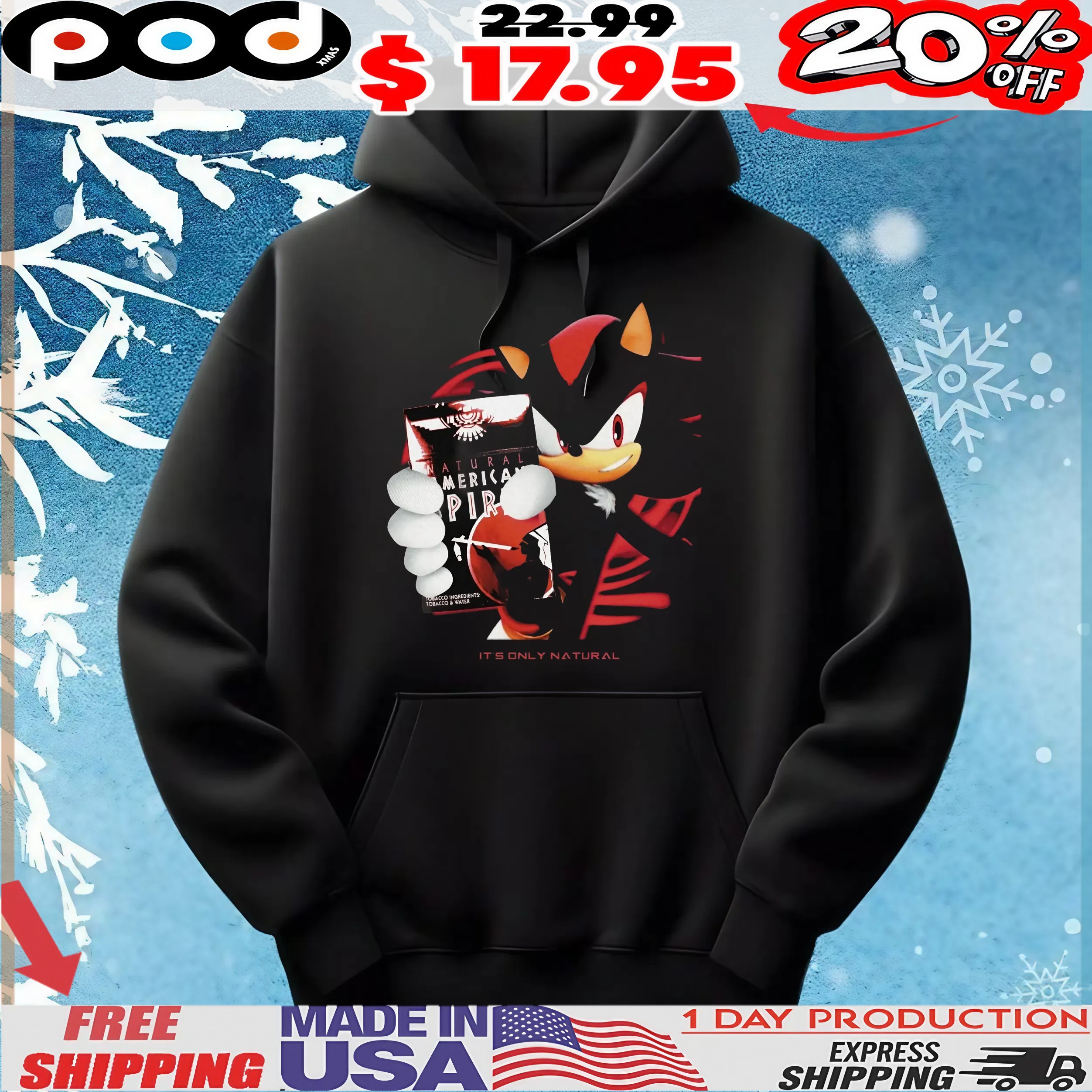 Shadow The Hedgehog Natural American Spirit It's Only Natural T Shirt Shadow The Hedgehog Natural American Spirit It's Only Natural T Shirt