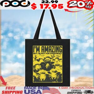 Sheep I'm Amazing But I'm Not For Everybody T Shirt