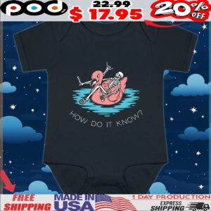 Skeleton Flamingos How Do It Know T Shirt