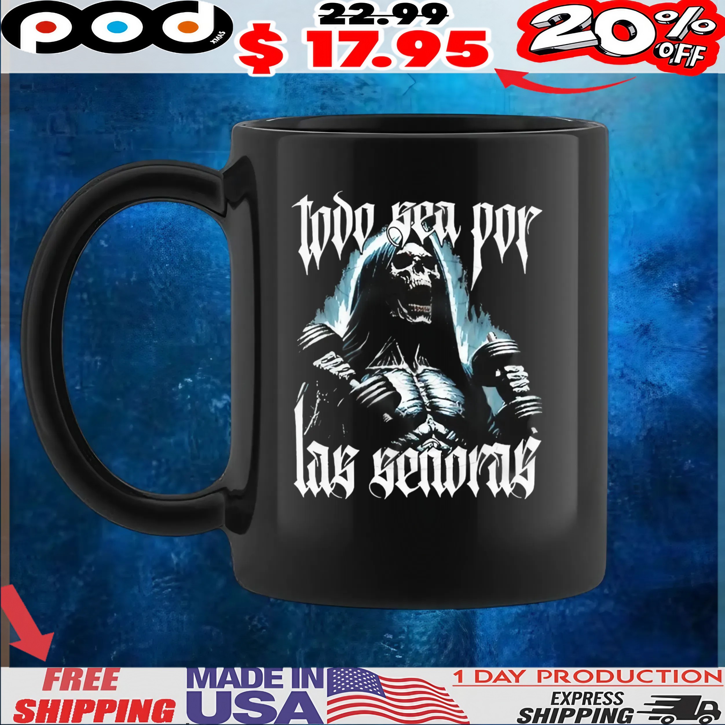 Skeleton Todo Sea Por Las Señoras Anything For The Playera T Shirt