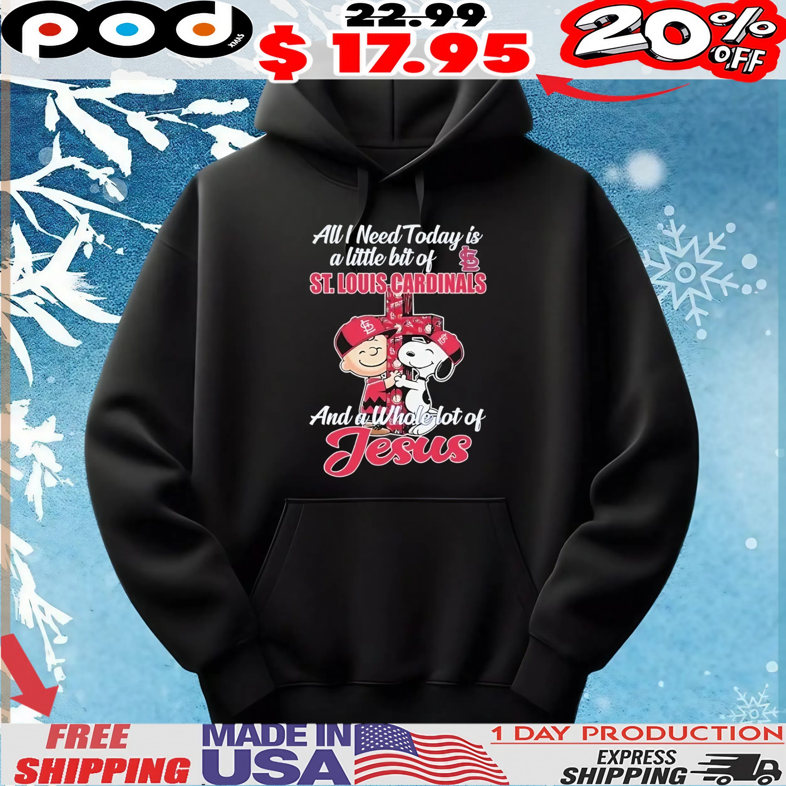 Snoopy And Charlie Brown The Peanuts All I Need Today Is A Little Bit Of St Louis Cardinals And A Whole Lot Of Jesus Hug Cross T Shirt