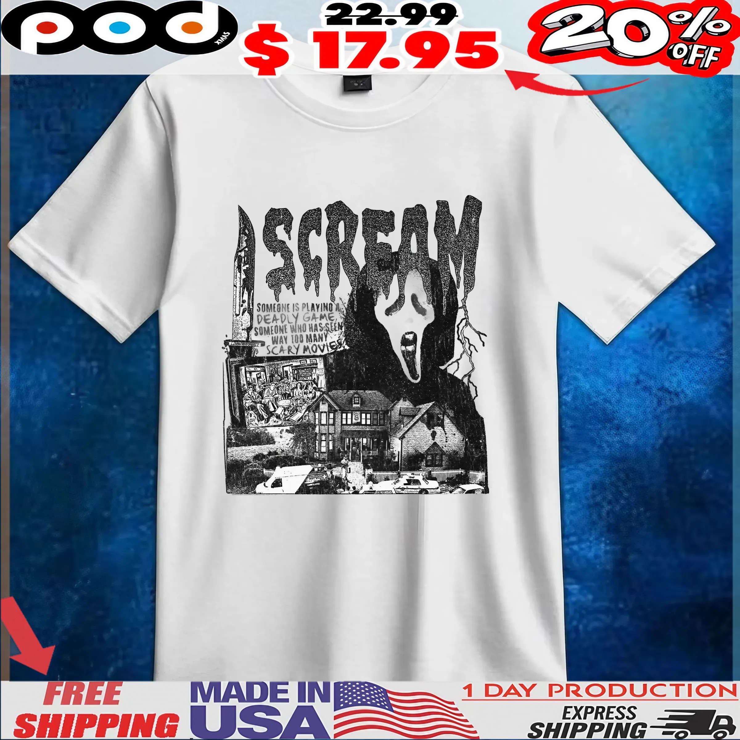 Someone Is Playing A Deadly Game, Someone Who Has Seen Way 100 Many Scary Movies Ghost T Shirt