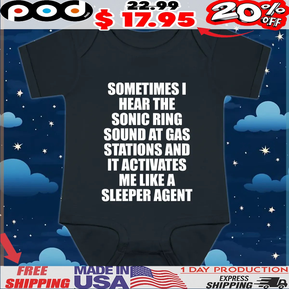 Sometimes I Hear The Sonic Ring Sound At Gas Stations And It Activates Me Like A Sleeper Agent T Shirt