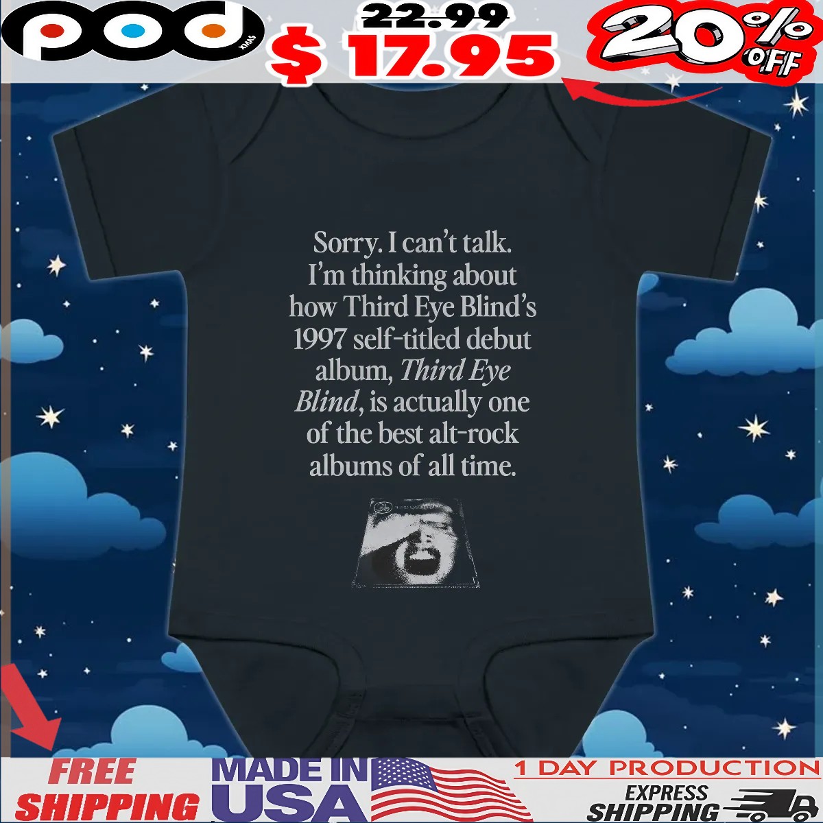 Sorry I Can't Talk I'm Thinking About How Third Eye Blind's 1997 Self-titled Debut Album, Third Eye Blind, Is Actually One Of The Best Alt-rock Albums Of All Time T Shirt Sorry I Can't Talk I'm Thinking About How Third Eye Blind's 1997 Self-titled Debut Album, Third Eye Blind, Is Actually One Of The Best Alt-rock Albums Of All Time T Shirt