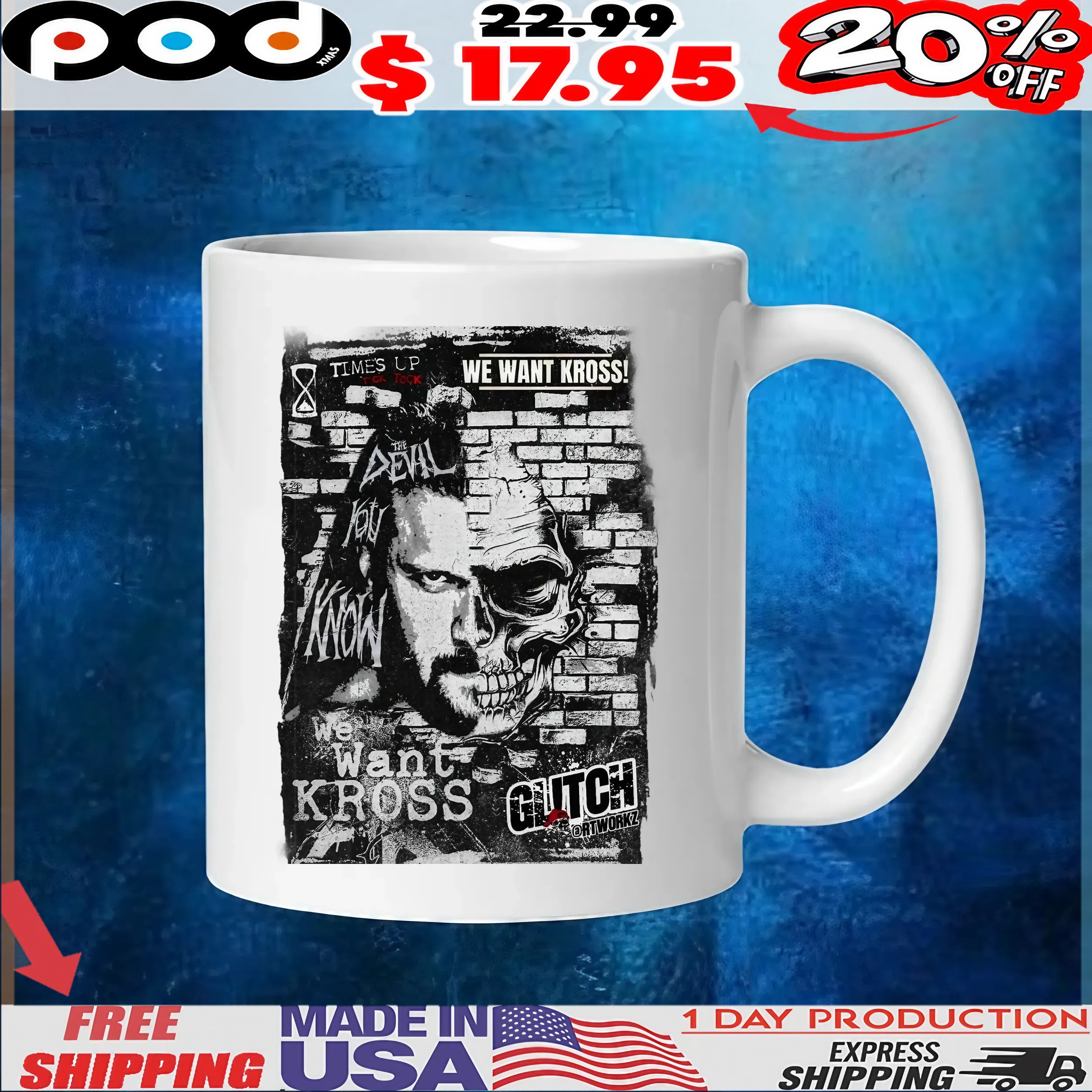 Time's Up Tick Tock We Want Kross Brick Skull The Devil You Know T Shirt