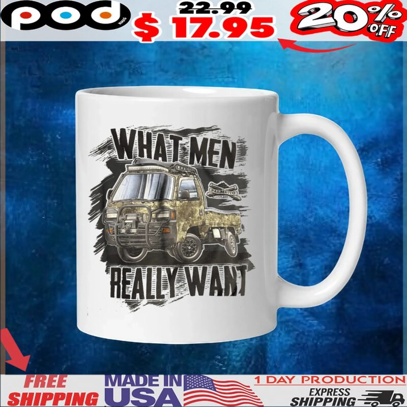 What Men Really Want Truck T Shirt