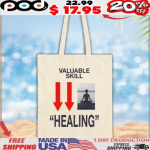 Valuable Skill Healing T Shirt