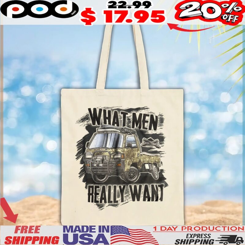 What Men Really Want Truck T Shirt