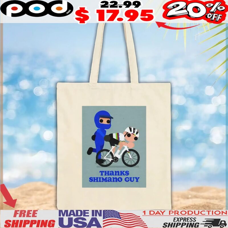 Thanks Shimano Guy Pogacar T Shirt
