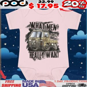 What Men Really Want Truck T Shirt