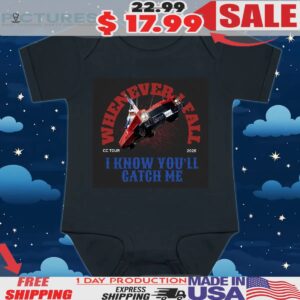 Whenever Fail I Know You'll Catch Me Cc Tour 2025 Beyonce Car T Shirt