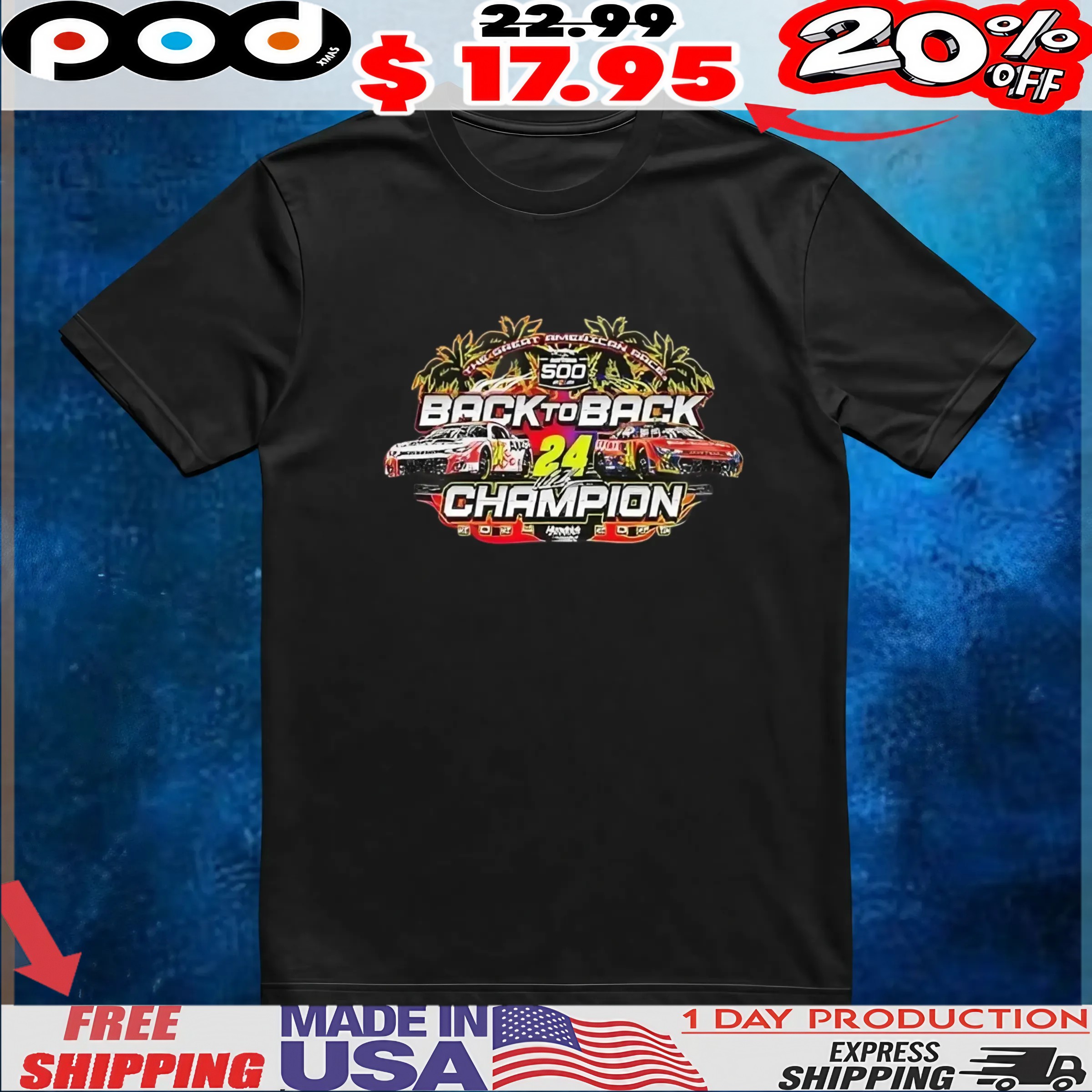 William Byron 24 2025 Daytona 500 Winner The Great American Race Back To Back Champion Hendrick Motorsports Nascar T shirt