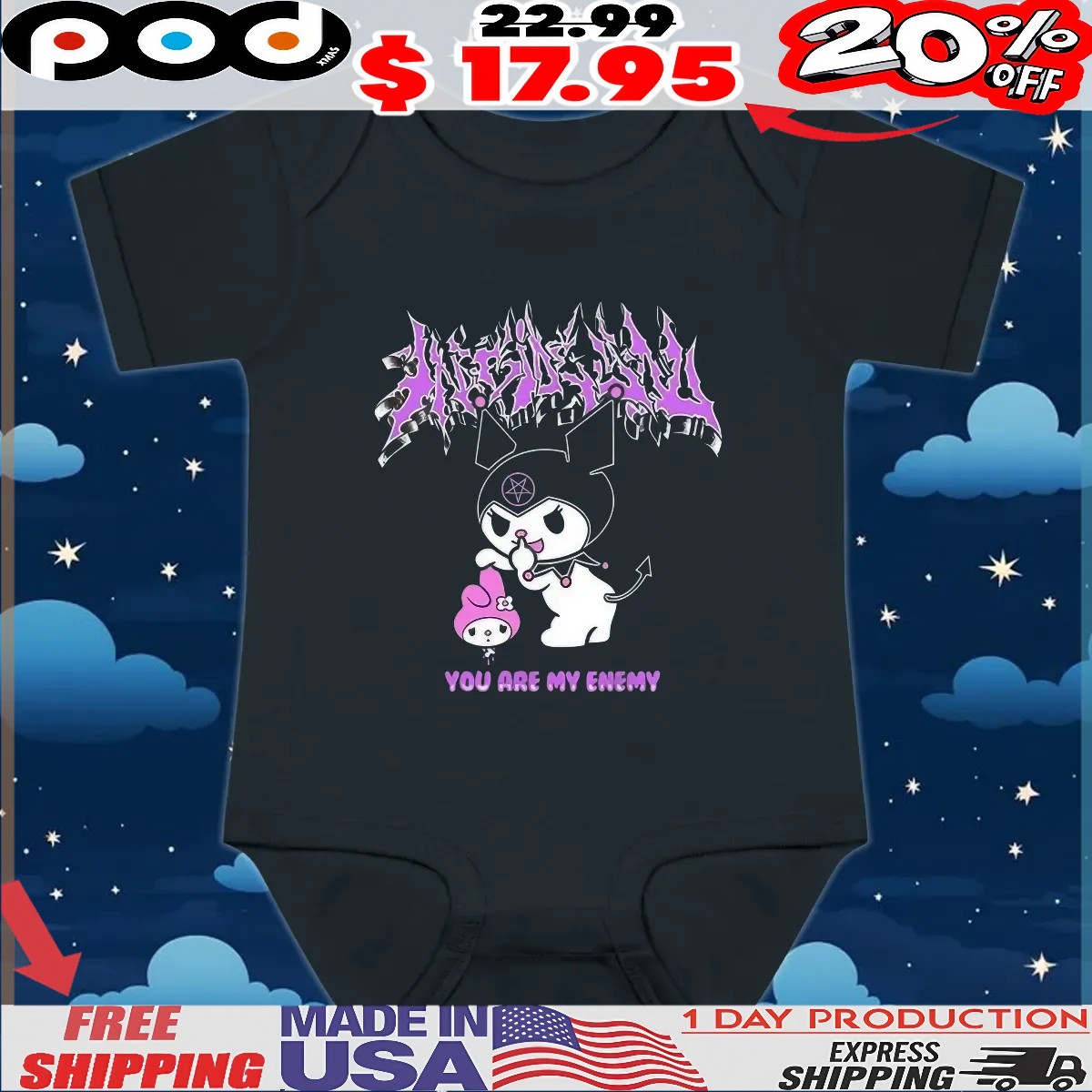 You Are My Enemy Kuromi And My Melody Sanrio T Shirt