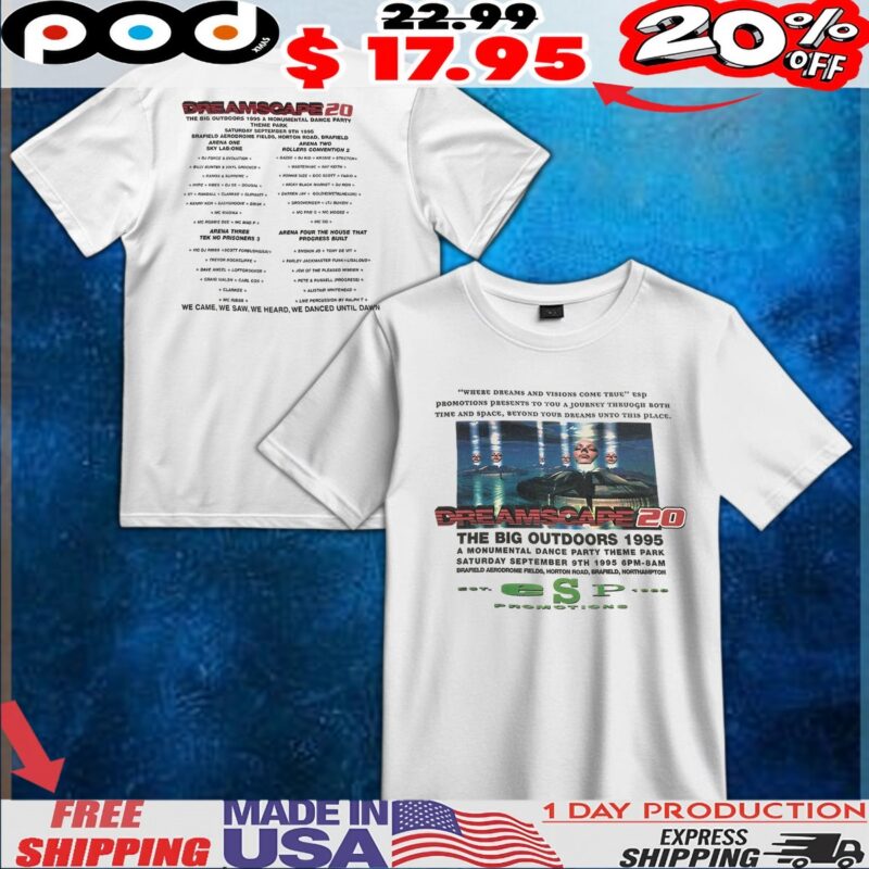 Vintage 1995 Dreamscape 20 Rave The Big Outdoor 1995 T Shirt