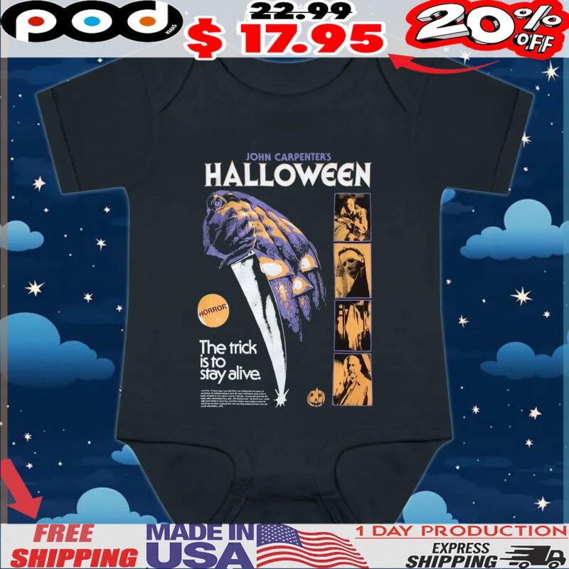 John Carpenter's Halloween The Trick Is To Stay Alive T Shirt