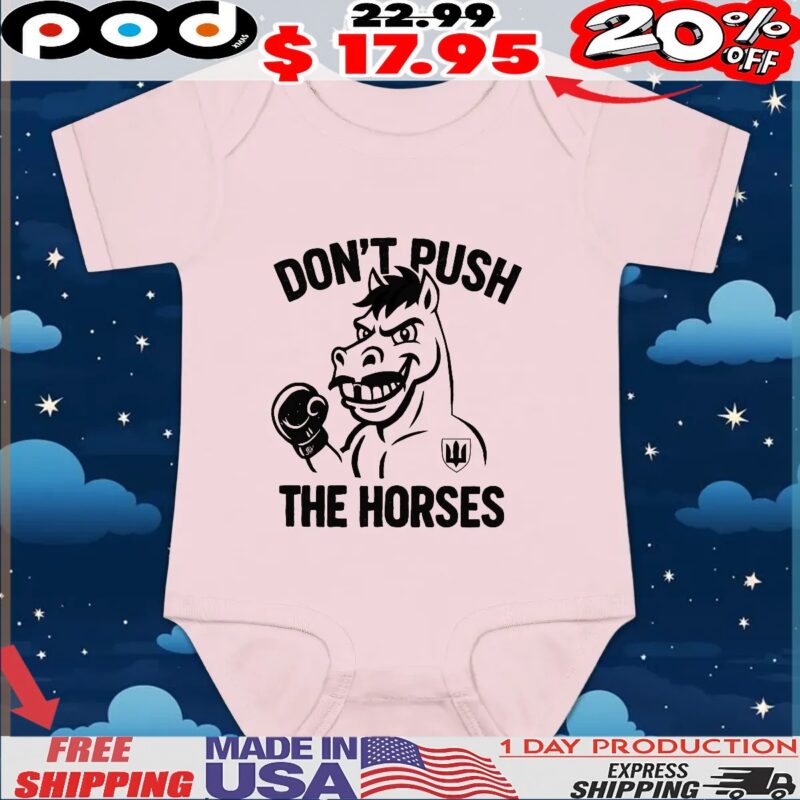 Oleksandr Usyk Don't Push The Horses T Shirt